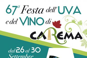 67° Festa dell'Uva e del Vino di Carema - dal 26 al 30 Settembre 2019
