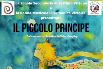 Scuola Secondari e Filarmonica Vittoria - Il Piccolo Principe