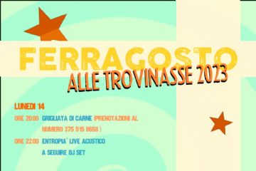 Trovinasse - Ferragosto 2023